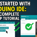 Arduino IDE Setup Tutorial: Beginner’s Step-by-Step Guide
